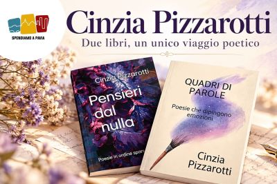 Cinzia Pizzarotti, quando la poesia diventa un quadro dell’anima: due libri, un unico viaggio tra le emozioni