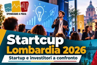 Startcup Lombardia 2026, oggi la premiazione: startup e investitori a confronto, coinvolta anche l'Università di Pavia